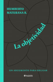 La objetividad, un argumento para obligar