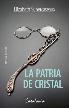 PATRIA DE CRISTAL, LA