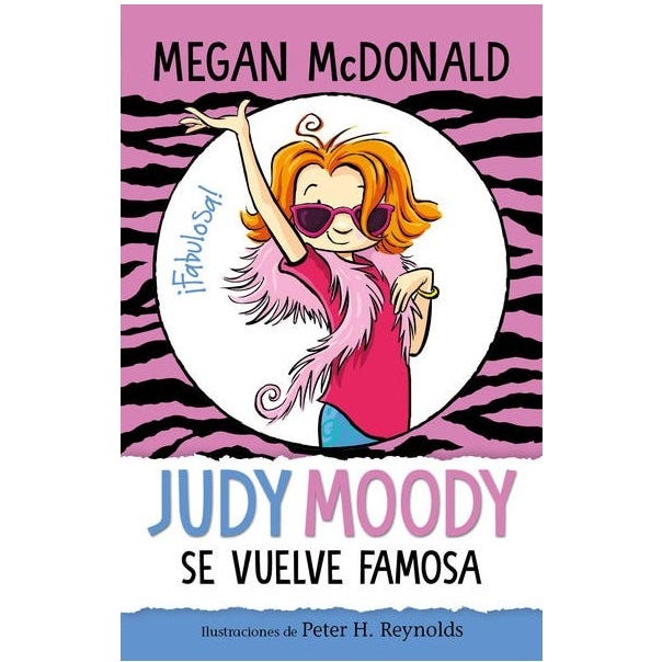 JUDY MOODY SE VUELVE FAMOSA