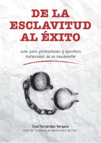 De La Esclavitud Al Éxito