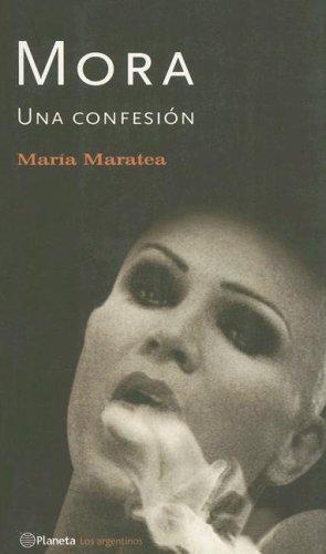 Mora: Una Confesión