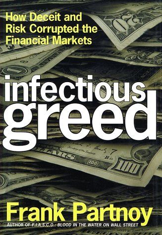 Infectious Greed