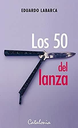 Los 50 del Lanza