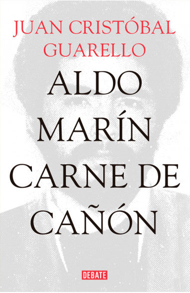 ALDO MARIN. CARNE DE CAÑON