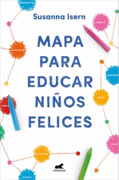 MAPA. PARA EDUCAR A NIÑOS FELICES