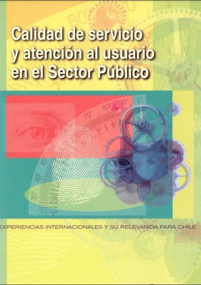 Calidad de servicio y atención al usuario en el sector público