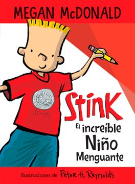 STINK EL INCREIBLE NIÑO MENGUANTE TRAD