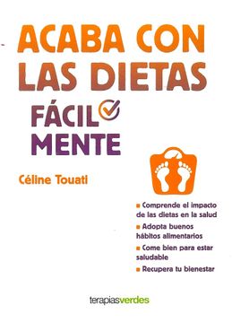 ACABA CON LAS DIETAS (facilmente)