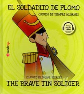 EL SOLDADITO DE PLOMO / THE BRAVE TIN SOLDIER