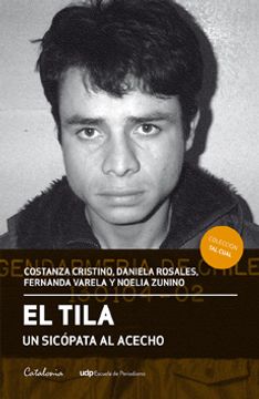 EL TILA. UN SICOPATA EL ACECHO