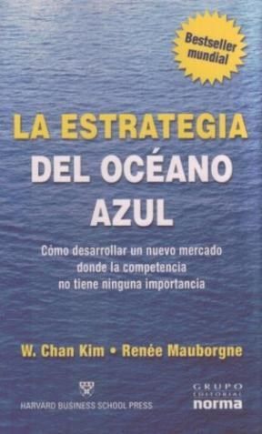 La Estrategia Del Océano Azul