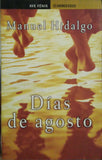 Dias De Agosto