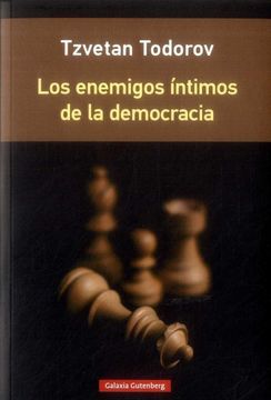 ENEMIGOS INTIMOS DE LA DEMOCRACIA, LOS