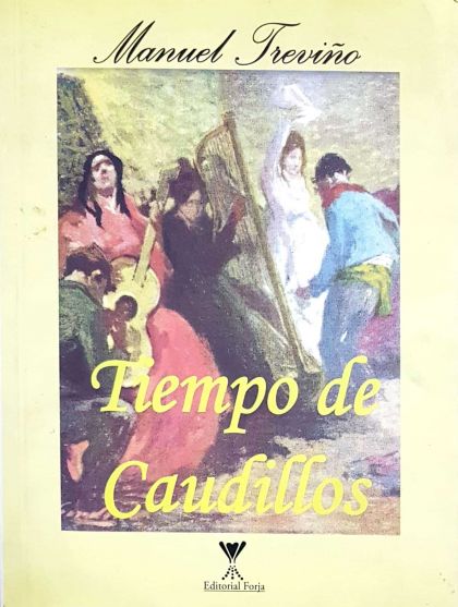 Tiempo de Caudillos