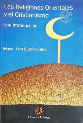 Las Religiones Orientales Y El Cristianismo